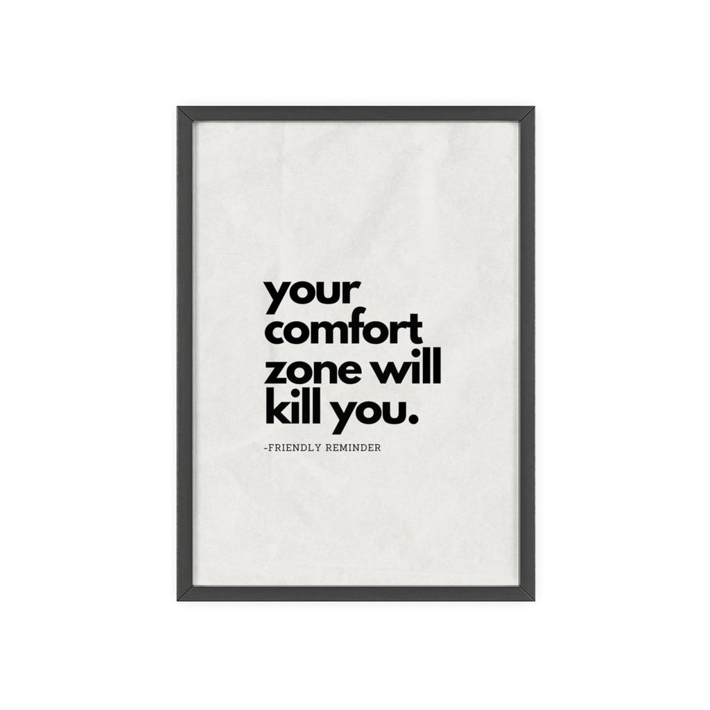Comfort Zone Poster